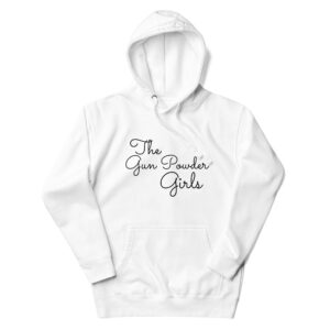 The Gun Powder Girls Unisex Hoodie